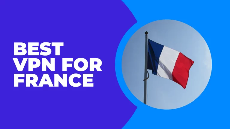 Best vpn for France