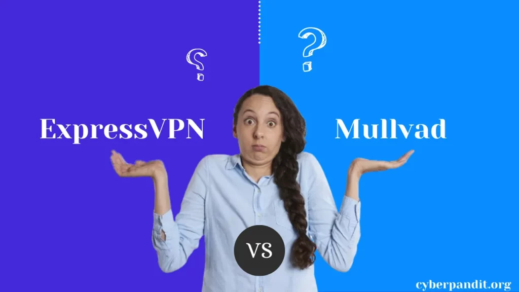 ExpressVPN vs Mullvad
