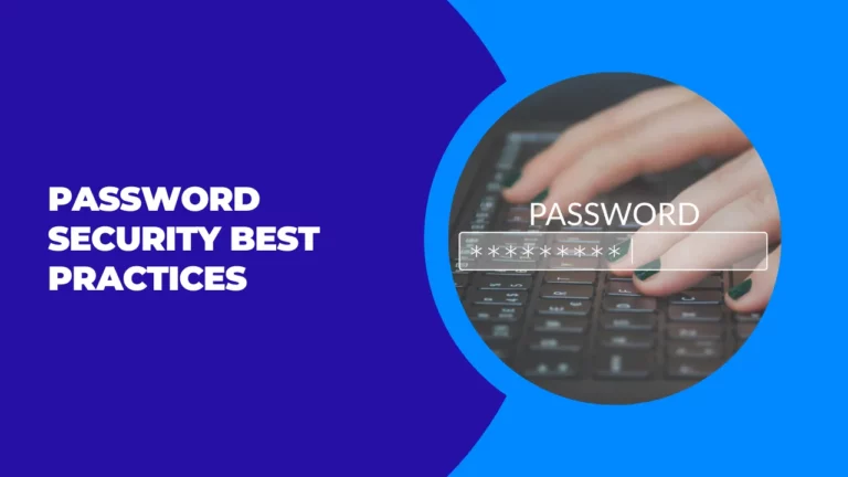 Password Security Best Practices