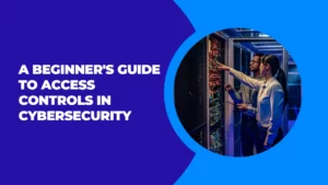 access controls beginners guide