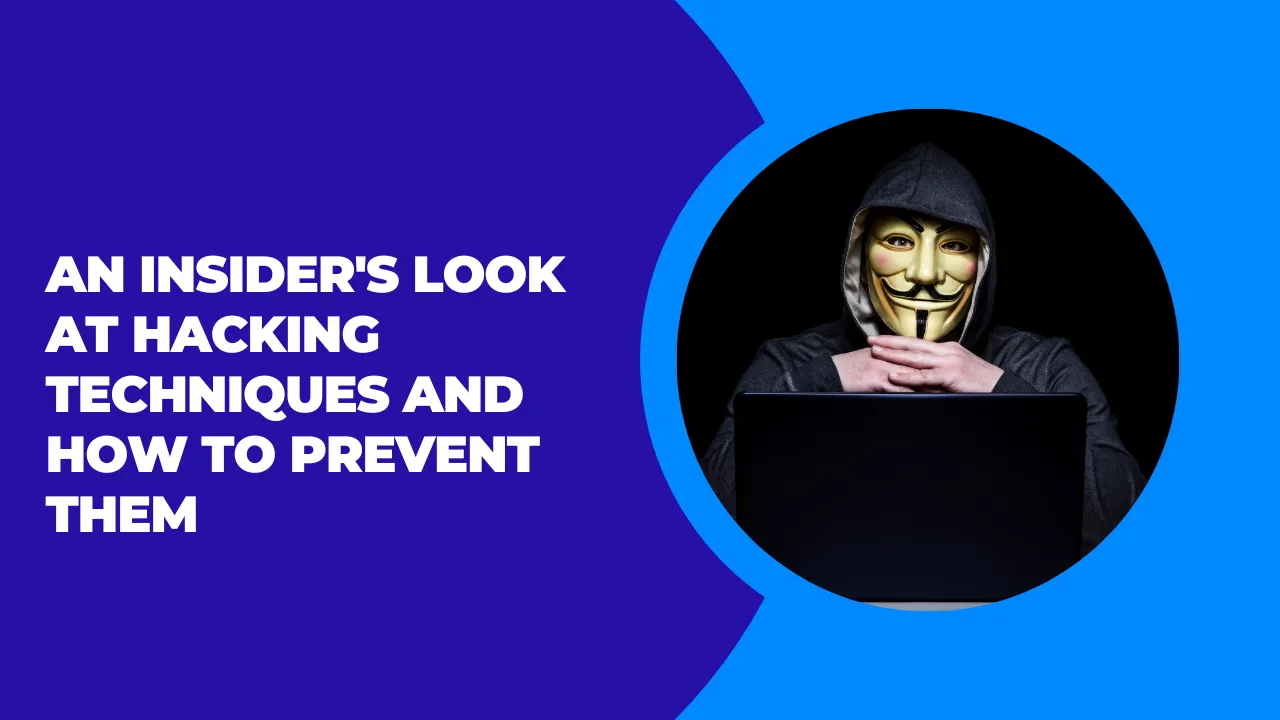 Hacking Prevention Strategies 2024: Insider Tips Revealed