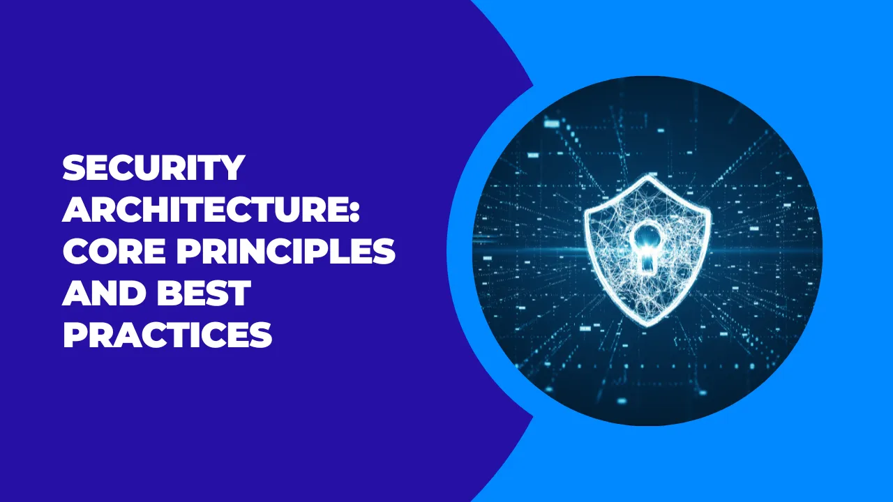 Security Architecture Essential Principles And Practices