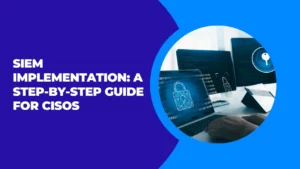 siem implementation guide