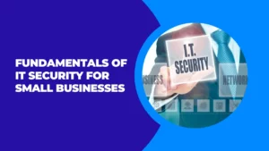 it security fundamentals for small business