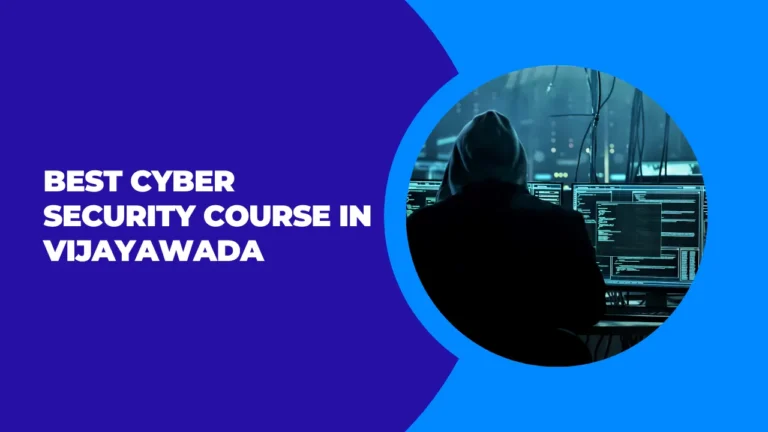 Cyber Security Course in Vijayawada