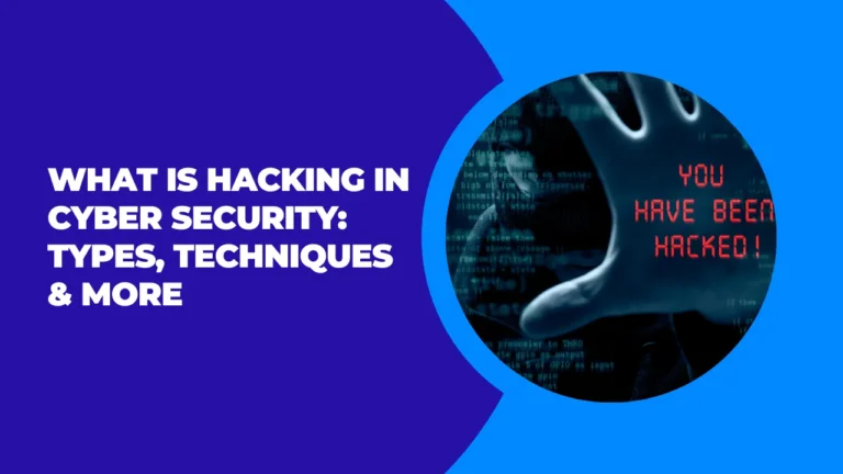 What is Hacking in Cyber Security