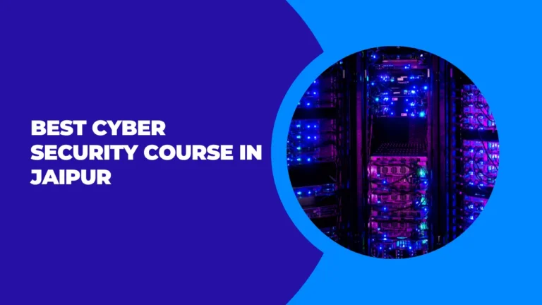 Cyber Security Course in Jaipur