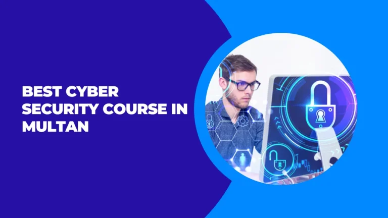 Cyber Security Course in Multan