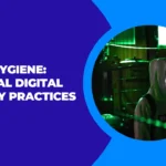 Cyber Hygiene