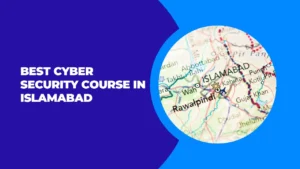 Cyber Security Course in Islamabad