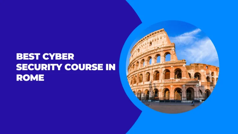 Cyber Security Course in Rome