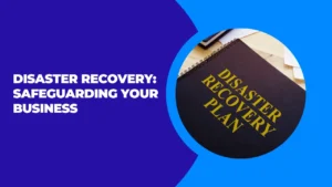 Disaster Recovery