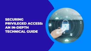 Securing privileged access