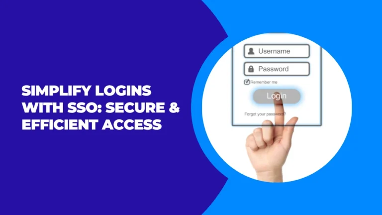 Simplify Logins with SSO