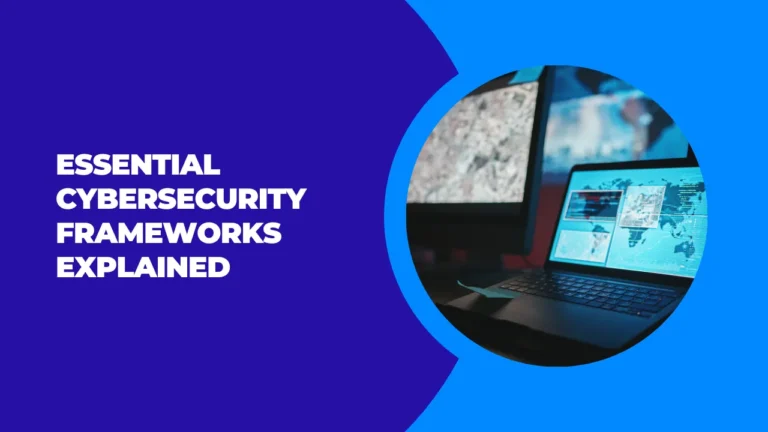 Cybersecurity Frameworks