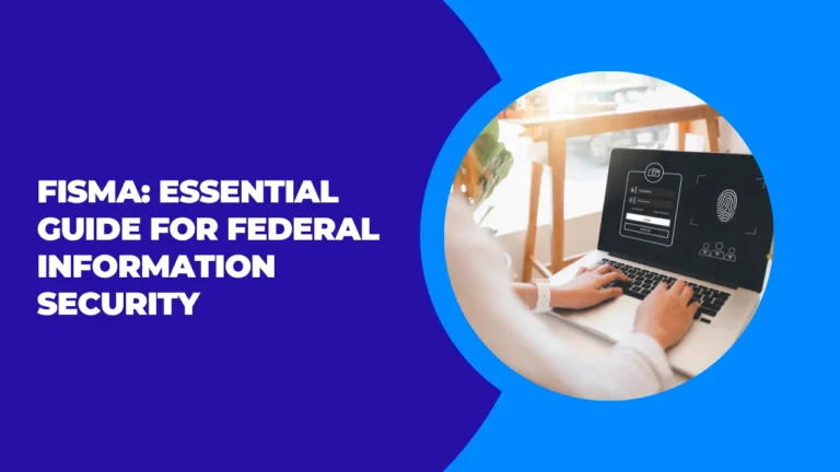 Essential Guide for Federal Information Security