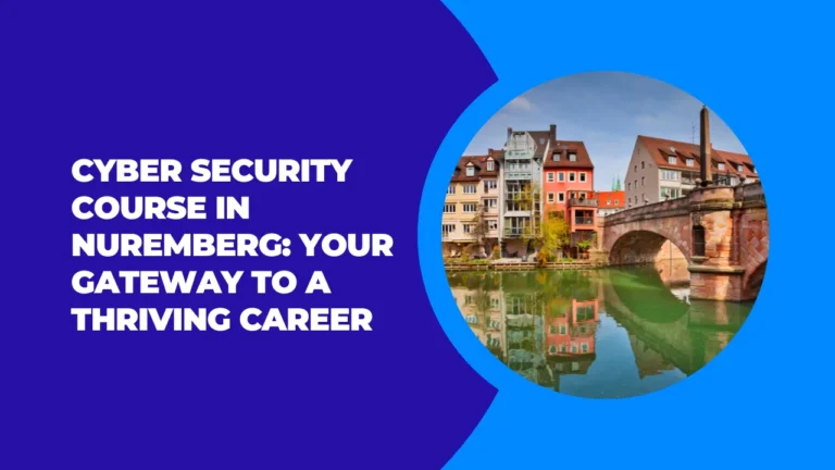 Cyber Security Course in Nuremberg