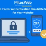 Why Two-Factor Authentication Should Be Standard for Your Website